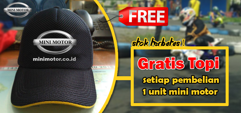 gratis topi mini motor